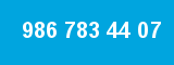 986 783 44 07